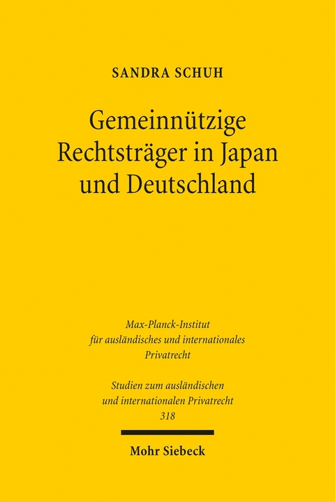 Gemeinn&uuml;tzige Rechtstr&auml;ger in Japan und Deutschland -  Sandra Schuh
