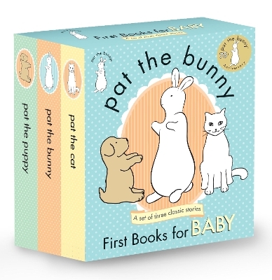 Pat the Bunny: First Books for Baby (Pat the Bunny) - Dorothy Kunhardt