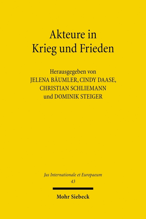 Akteure in Krieg und Frieden - 