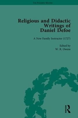 Religious and Didactic Writings of Daniel Defoe, Part I - J A Downie