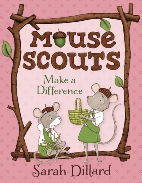 Mouse Scouts: Make A Difference -  Sarah Dillard