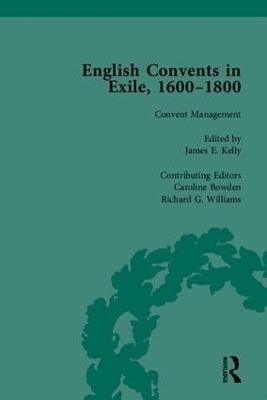 English Convents in Exile, 1600–1800, Part II