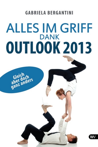 Alles im Griff dank Outlook 2013