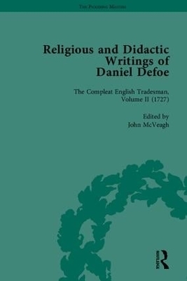 Religious and Didactic Writings of Daniel Defoe, Part II - P N Furbank