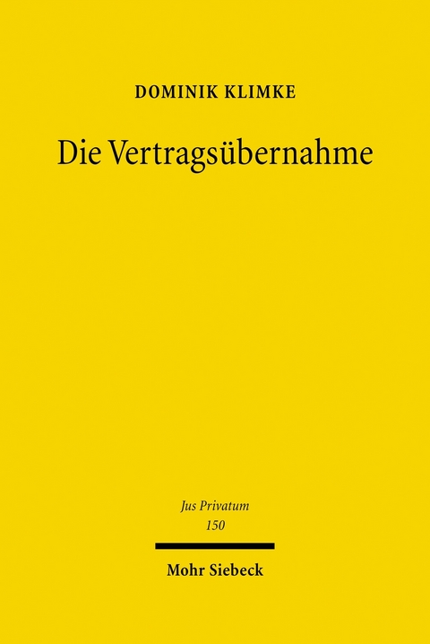 Die Vertrags&uuml;bernahme -  Dominik Klimke
