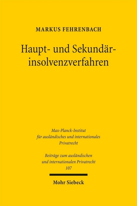 Haupt- und Sekund&auml;rinsolvenzverfahren -  Markus Fehrenbach