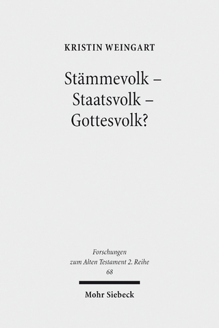 Stämmevolk - Staatsvolk - Gottesvolk?