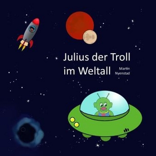 Julius der Troll im Weltall