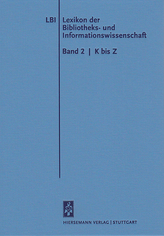 Lexikon der Bibliotheks- und Informationswissenschaft