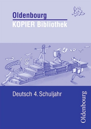 Oldenbourg KOPIER Bibliothek / Deutsch für das 4. Schuljahr
