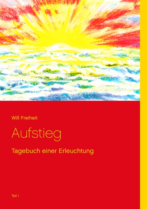 Aufstieg - Will Freiheit