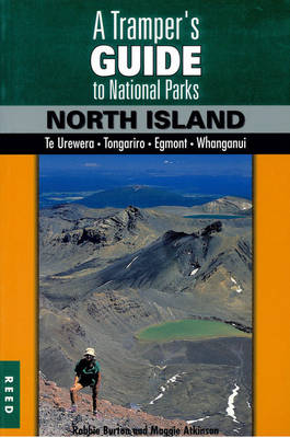 A Tramper's Guide to New Zealand's National Parks