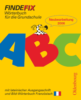 Findefix - Wörterbuch für die Grundschule - Deutsch - Ausgabe 2006