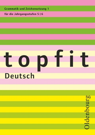 Topfit Deutsch - 5./6. Jahrgangsstufe