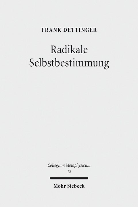 Radikale Selbstbestimmung -  Frank Dettinger
