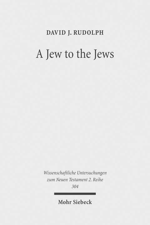 A Jew to the Jews -  David J. Rudolph