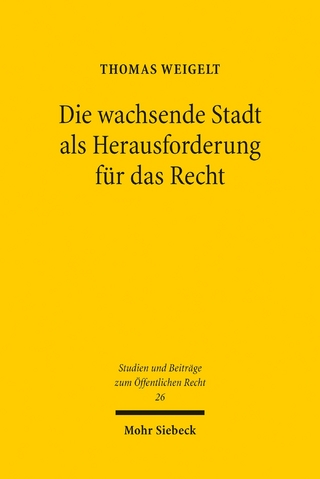 Die wachsende Stadt als Herausforderung für das Recht