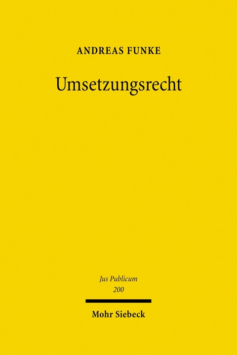Umsetzungsrecht -  Andreas Funke
