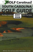 Golf Carolinas! South Carolina Golf Guide