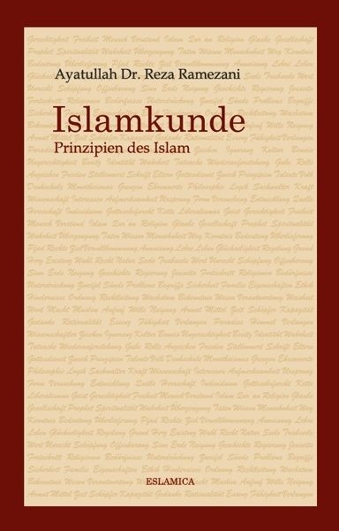 Islamkunde - Ayatullah Dr. Reza Ramezani
