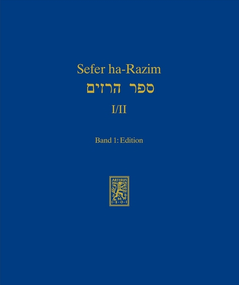 Sefer ha-Razim I und II - Das Buch der Geheimnisse I und II - 