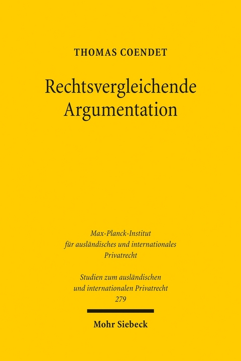 Rechtsvergleichende Argumentation -  Thomas Coendet