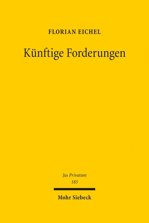 K&uuml;nftige Forderungen -  Florian Eichel
