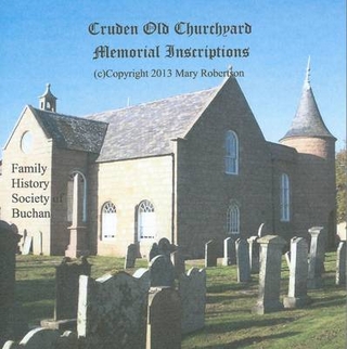 Cruden Old Churchyard Memorial Inscriptions