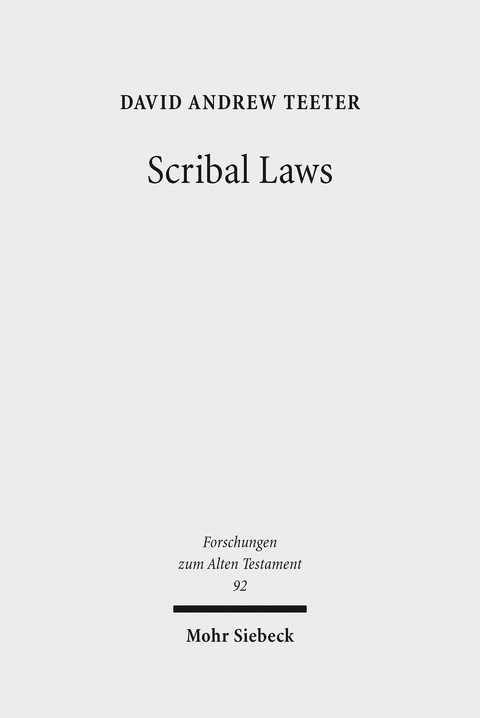 Scribal Laws -  David Andrew Teeter
