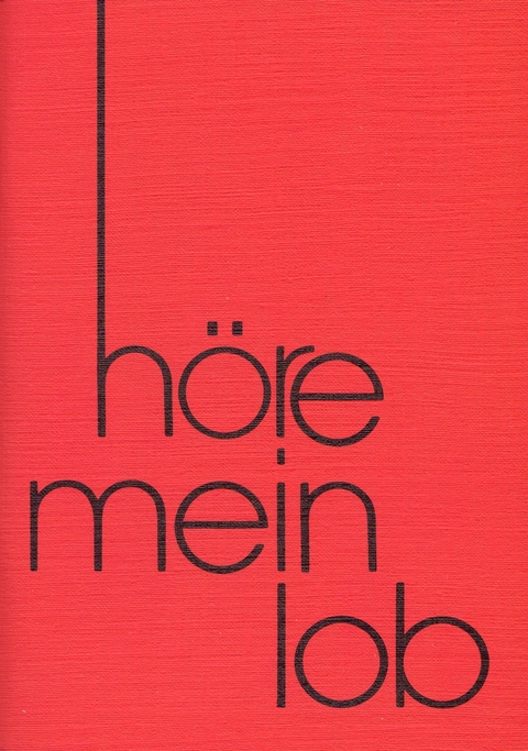 H&ouml;re mein Lob