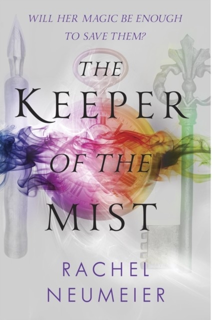 Keeper of the Mist -  Rachel Neumeier