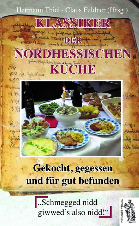 Klassiker der nordhessischen K&uuml;che - Hermann Thiel