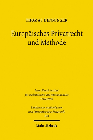 Europäisches Privatrecht und Methode