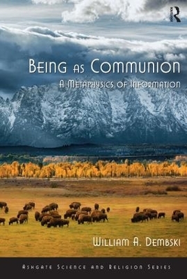 Being as Communion - William A. Dembski