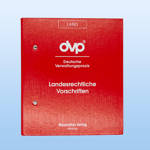 Deutsche Verwaltungspraxis DVP-Vorschriftensammlung - 