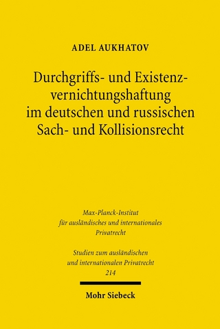 Durchgriffs- und Existenzvernichtungshaftung im deutschen und russischen Sach- und Kollisionsrecht