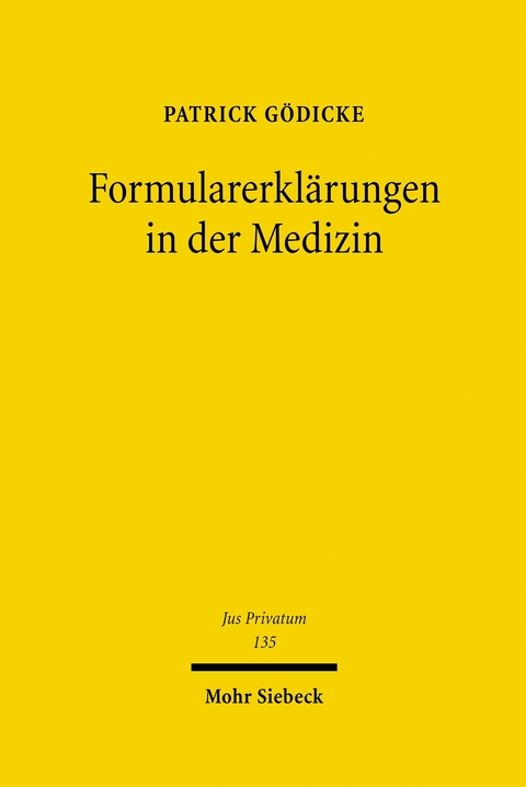 Formularerkl&auml;rungen in der Medizin -  Patrick G&ouml;dicke