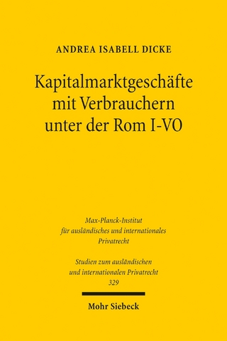 Kapitalmarktgeschäfte mit Verbrauchern unter der Rom I-VO