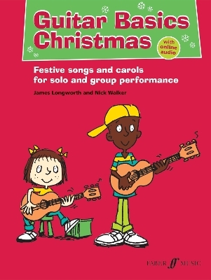 Guitar Basics Christmas - James Longworth, Nick Walker