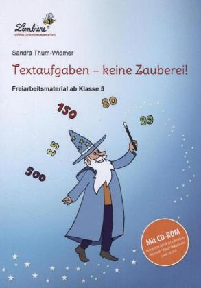 Textaufgaben - keine Zauberei!, m. 1 CD-ROM - Sandra Thum-Widmer