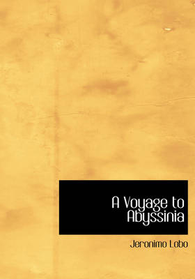 A Voyage to Abyssinia - Jeronimo Lobo