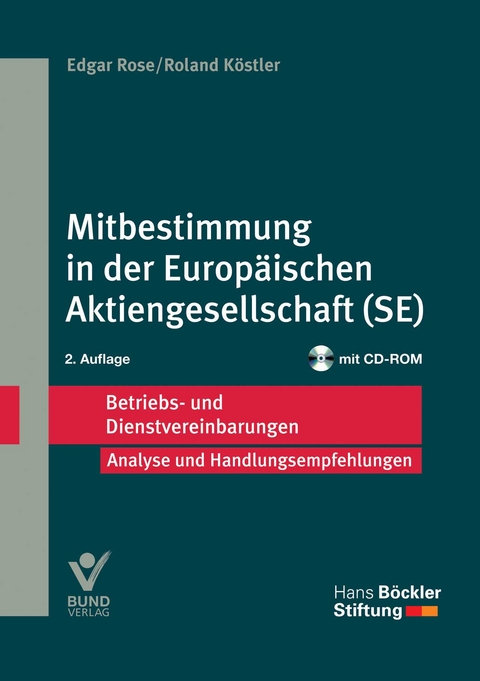 Mitbestimmung in der Europ&auml;ischen Aktiengesellschaft (SE) - Roland K&ouml;stler, Edgar Rose