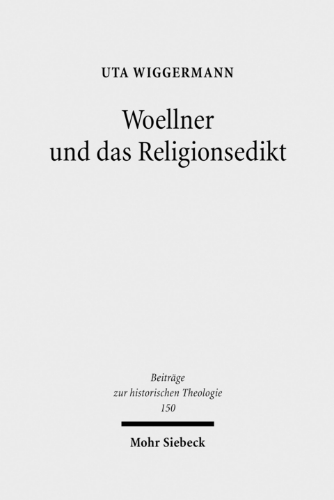 Woellner und das Religionsedikt -  Uta Wiggermann