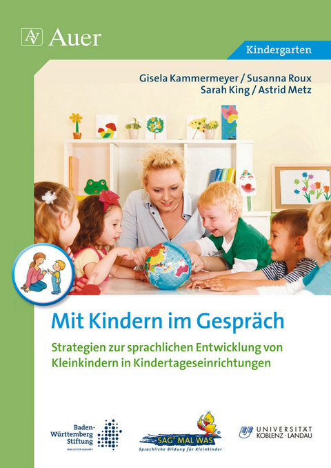 Mit Kindern im Gespräch - G. Kammermeyer, S. King, S. Roux, A. Metz, u. a.