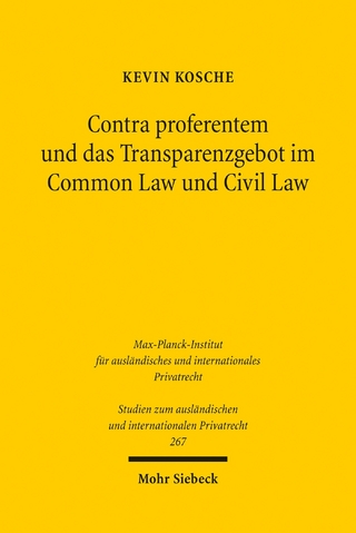 Contra proferentem und das Transparenzgebot im Common Law und Civil Law