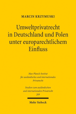 Umweltprivatrecht in Deutschland und Polen unter europarechtlichem Einfluss