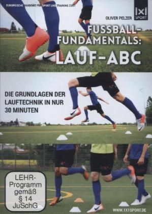 Fu&szlig;ball-Fundamentals: Lauf-ABC, 1 DVD