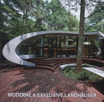 Moderne und exklusive Landh&auml;user
