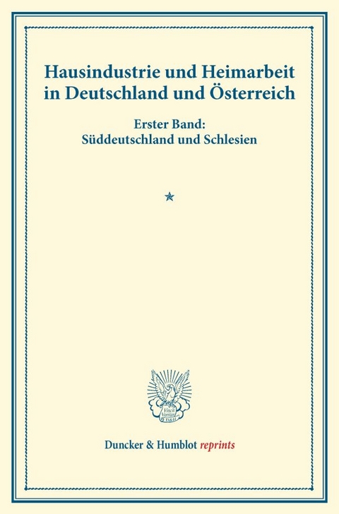 Hausindustrie und Heimarbeit in Deutschland und &Ouml;sterreich. - 