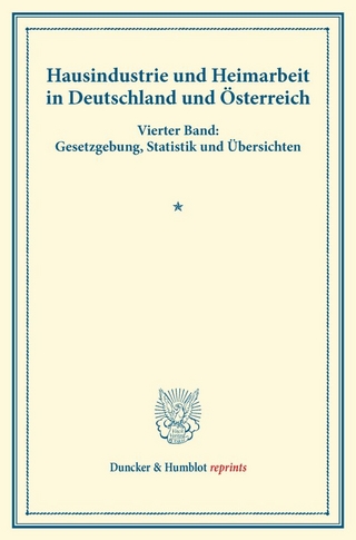 Hausindustrie und Heimarbeit in Deutschland und Österreich.